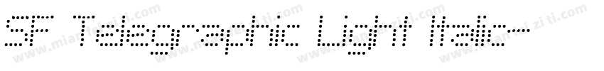 SF Telegraphic Light Italic字体转换